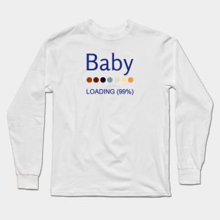 Baby Loading Long Sleeve T-Shirt